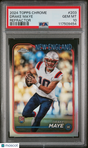 2024 Topps Chrome Drake Maye #203 Refractor PSA 10