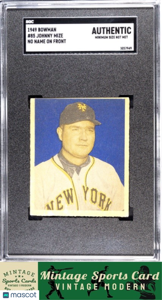 1949 Bowman Johnny Mize #85 No Name On Front SGC A Authentic