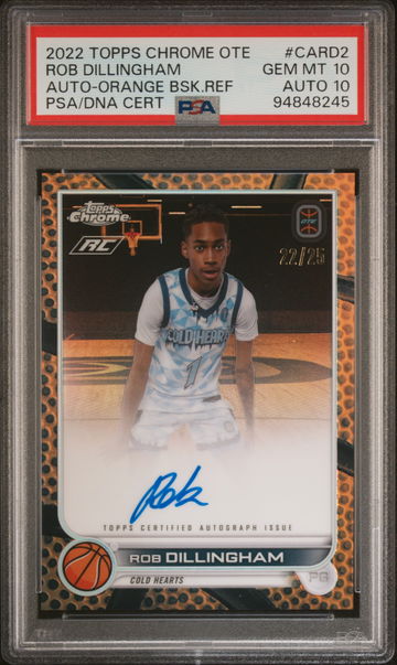 2022 Topps Chrome Overtime Elite Autographs #CARD2 Rob Dillingham Auto-Orange Basketball Ref PSA 10