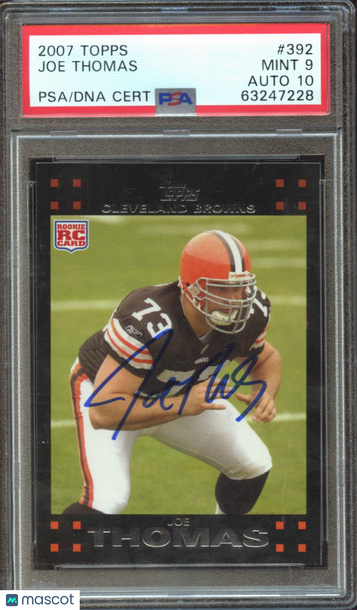 2007 Topps Joe Thomas #392 PSA 9 Auto 10