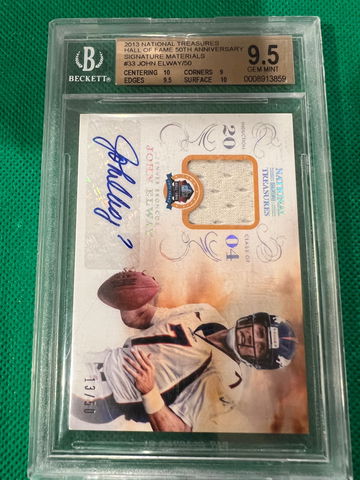 2013 national treasures John Elway auto patch 13/50 50th anniversary bgs 9.5 10 auto