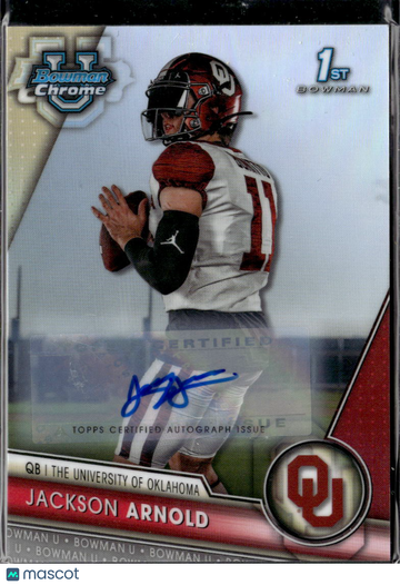 Jackson Arnold 2023 Bowman University Chrome 1st Bowman Auto Refractor Oklahoma Sooners