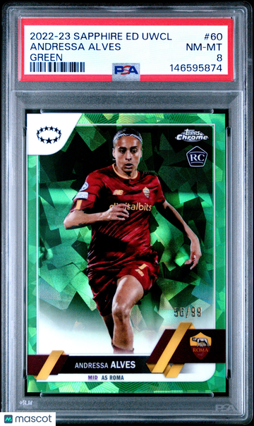 2022-23 Topps Chrome Sapphire Edition Andressa Alves #60 Green Rookie 56/99 PSA 8