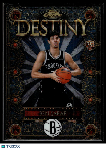 2025-26 Topps Chrome Ben Saraf #D-24 Destiny Refractor