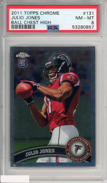 2011 TOPPS CHROME JULIO JONES #131 BALL CHEST HIGH ROOKIE FALCONS RC PSA 8 NM-MT
