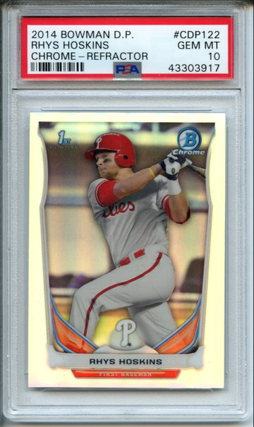 2014 Bowman Chrome Draft Picks Rhys Hoskins #CDP122 PSA Gem Mint 10