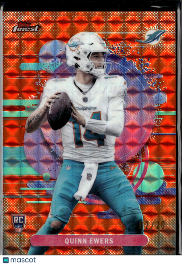 Quinn Ewers 2025 Topps Finest RC Orange Refractor /20 Miami Dolphins
