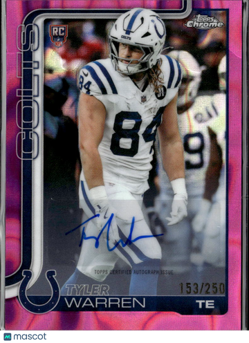 2025 Topps Chrome Tyler Warren #RA-TWA Pink /250 RC