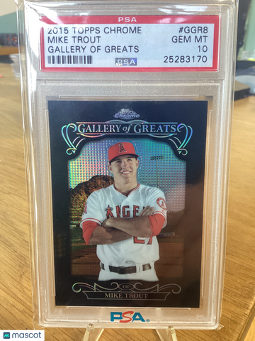 2015 Topps Chrome Gallery Of Greats Mike Trout #GGR8 PSA 10