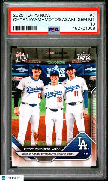2025 Topps Now Ohtani Yamamoto Sasaki #7 / PSA 10