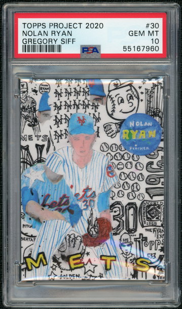 2020  NOLAN RYAN  Topps Project 2020  # 30 (Gregory Siff)  PR: 2215   PSA 10