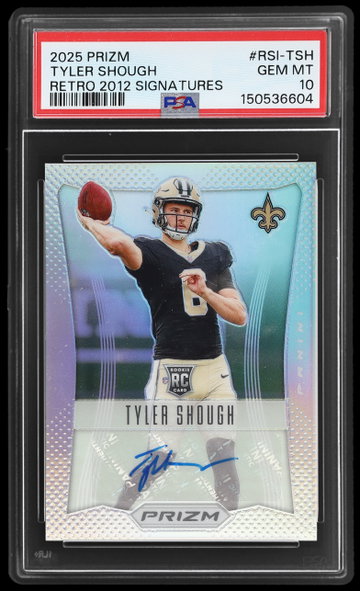 2025 Panini Prizm Tyler Shough Retro 2012 Signatures PSA 10 RC
