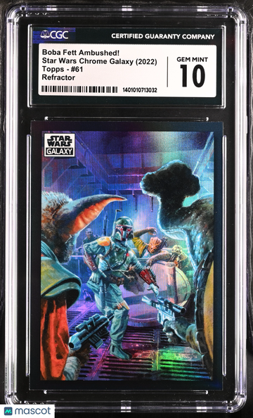 Star Wars Chrome Galaxy (2022) Boba Fett Ambushed! #61 Refractor CGC 10