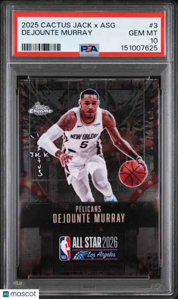 2025 Topps Chrome Dejounte Murray #3 Cactus Jack X All-Star Game PSA 10