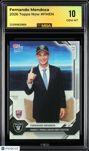 2026 Topps Now Fernando Mendoza #FMEN MBA 10