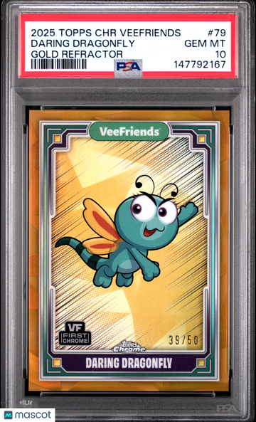 2025 Topps Chrome Veefriends Daring Dragonfly #79 Gold Refractor PSA 10