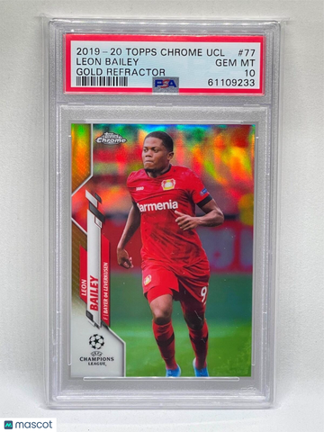 2019 Topps Chrome UEFA Champions League Leon Bailey #77 Gold Refractor PSA 10