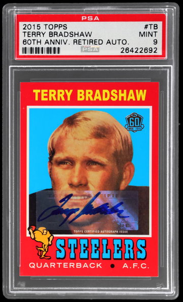 2015 Topps Terry Bradshaw 60th Anniversary Retired Autograph PSA 9