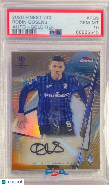 2020 Topps Finest UEFA Champions League Autographs Robin Gosens #RGS Gold Refractor PSA 10
