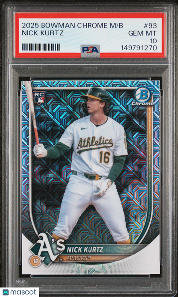 Graded 2025 Bowman Chrome Mega Box Nick Kurtz #93 PSA 10 Baseball Card