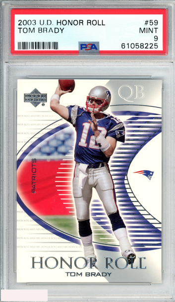 2003 UPPER DECK HONOR ROLL TOM BRADY #59 NEW ENGLAND PATRIOTS PSA 9 MINT