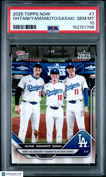 2025 Topps Now Ohtani Yamamoto Sasaki #7 PSA 10