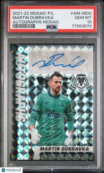 2021-22 Panini Mosaic Premier League Autographs Mosaic Martin Dubravka #AM-MDU PSA 10