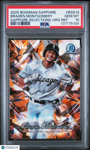 2025 Bowman Sapphire Edition Sapphire Selections Braden Montgomery Org Ref /25 PSA 10