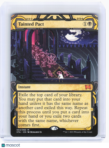 Strixhaven Mystical Archive Tainted Pact Nonfoil Mythic (Showcase) #33