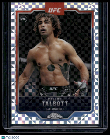 2025 Topps Chrome UFC Payton Talbott #141 X-Fractor