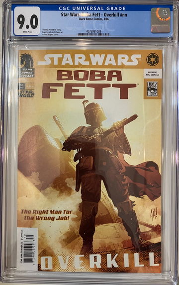 STAR WARS: BOBA FETT - OVERKILL #nn  DARK HORSE COMICS 2006  CGC 9.0  WHITE PAGES!!