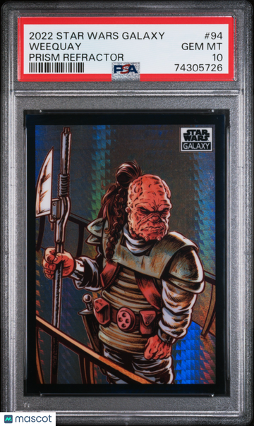 2022 Topps Chrome Star Wars Galaxy Weequay #94 Prism Refractor PSA 10