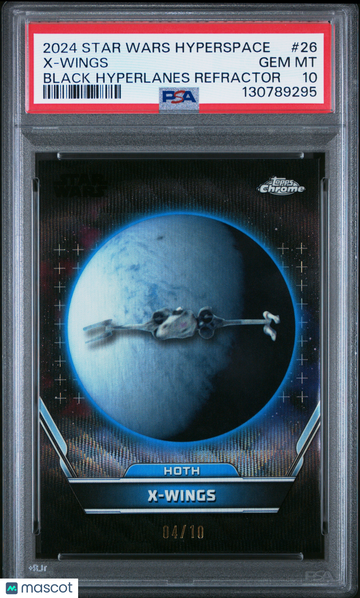 2024 Topps Star Wars Hyperspace X-Wings Black Hyperlanes 04/10 #26 PSA 10