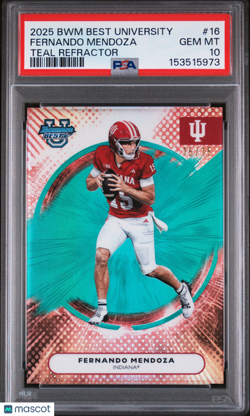 2025 Bowman Best University Fernando Mendoza #16 Teal Refractor PSA 10