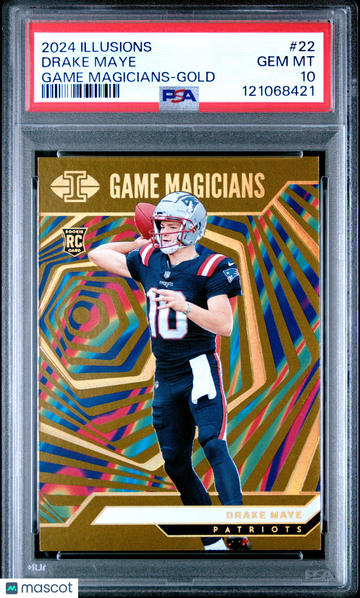 2024 Panini Illusions Game Magicians Drake Maye #22 Gold /25 PSA 10