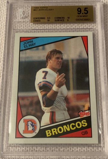 John Elway 1984 Topps #63 RC BGS 9.5 Two 10's Super Rare!