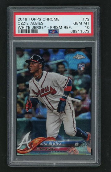 2018 Topps Chrome Prism Refractor Ozzie Albies #72 PSA 10