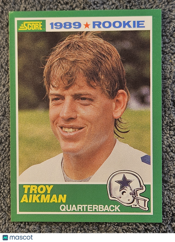 1989 Score Troy Aikman #270 HOF Rookie RC Dallas Cowboys