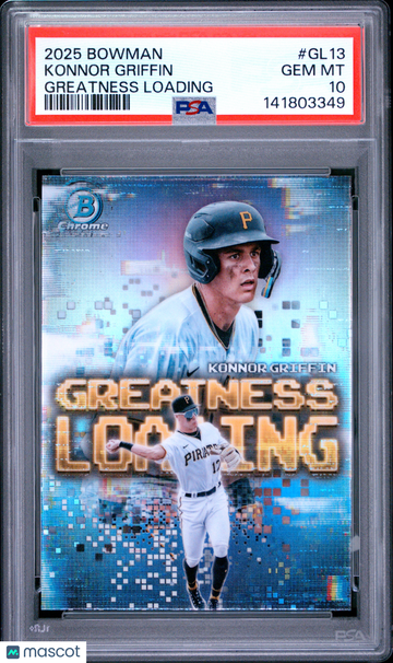 2025 Bowman Greatness Loading Konnor Griffin #GL13 PSA 10