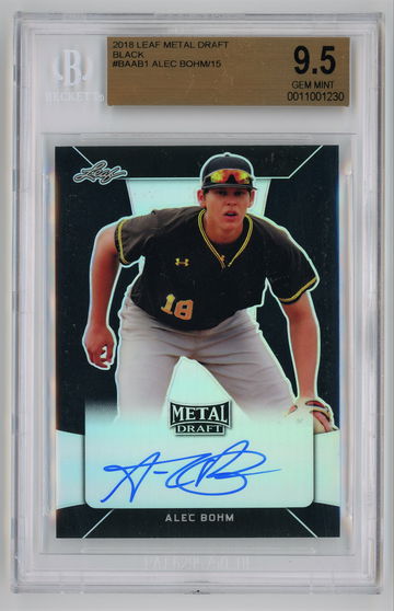 2018 Leaf Metal Draft Black Autographed /15 Alec Bohm BGS 9.5 w 10 Auto Pop 2!!!