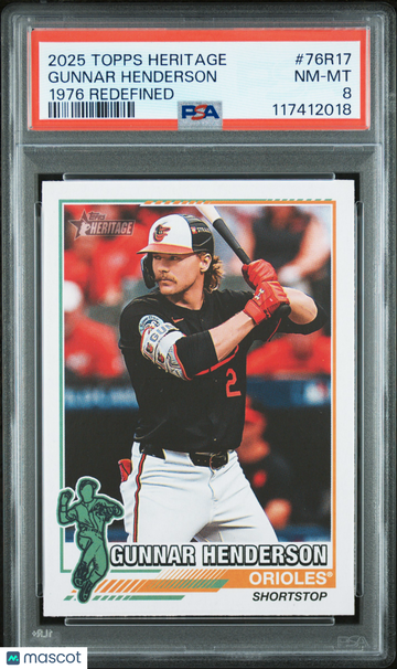 2025 Topps Heritage 1976 Redefined Gunnar Henderson #76R17 PSA 8