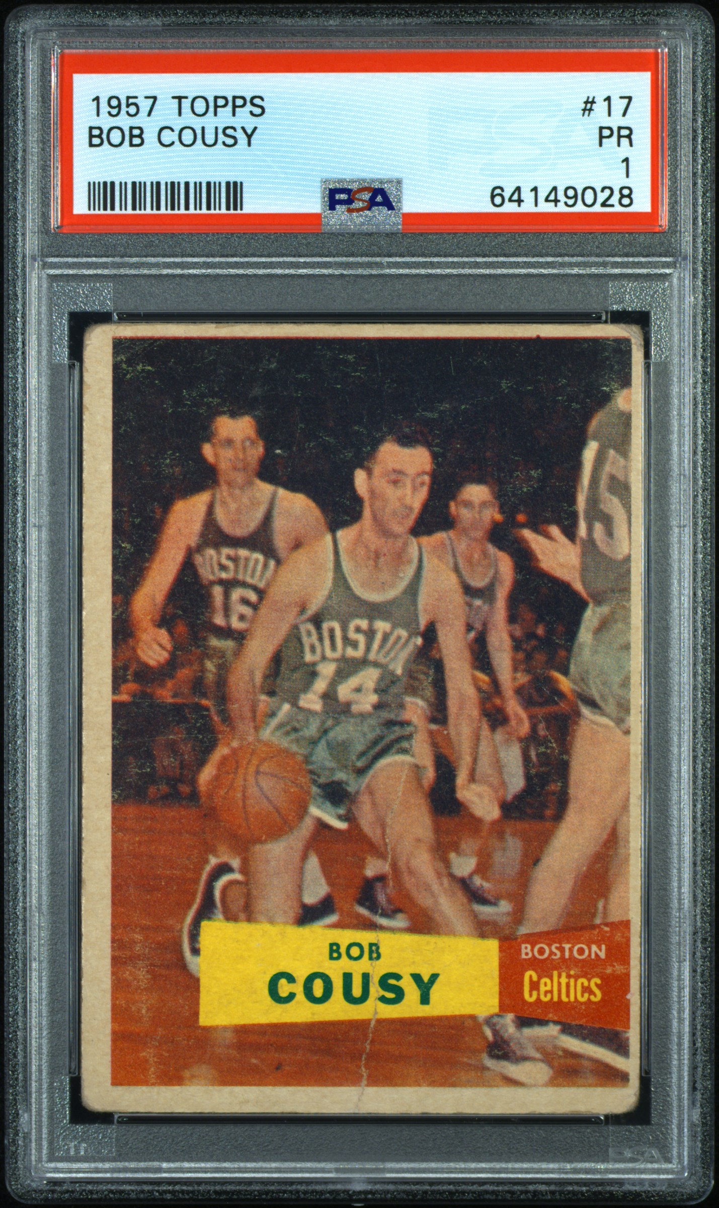 1957 Topps Basketball Bob Cousy ROOKIE #17 PSA 1 PR