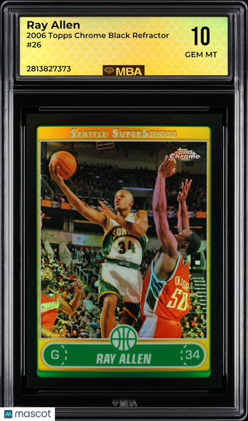 2006 Topps Chrome Ray Allen #26 Black Refractor MBA 10