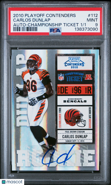 2010 Playoff Contenders Carlos Dunlap #112 Auto Championship Ticket /1 PSA 9