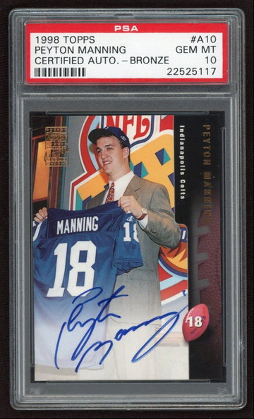 1998 Peyton Manning Topps Rookie Bronze Auto PSA 10