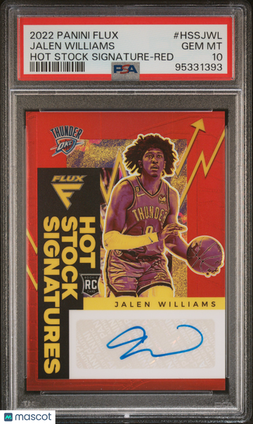 2022 Panini Flux Hot Stock Signatures Jalen Williams #HSSJWL Red PSA 10