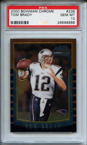 2000 Bowman Chrome Tom Brady #236 PSA Gem Mint 10