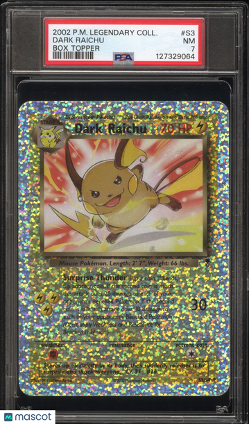 2002 Pokemon Legendary Collection Box Topper Dark Raichu Box Topper PSA 7 #S3