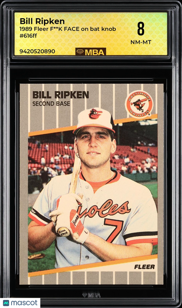 1989 Fleer Bill Ripken #616ff F**K FACE on bat knob MBA 8