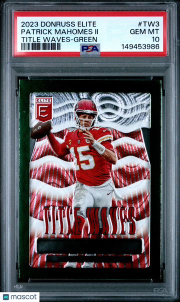 2023 Panini Donruss Elite Title Waves Patrick Mahomes II #TW3 Green PSA 10